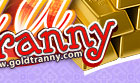 Gold tranny
